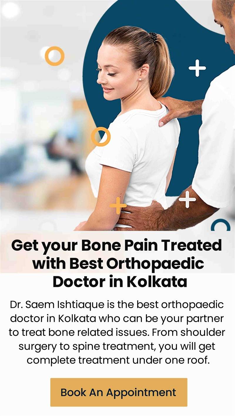 Best Orthopaedic Doctor In Kolkata | Bone Specialist Doctor In Kolkata